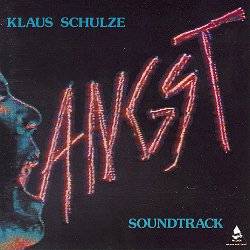 Klaus Schulze : Angst (Soundtrack)